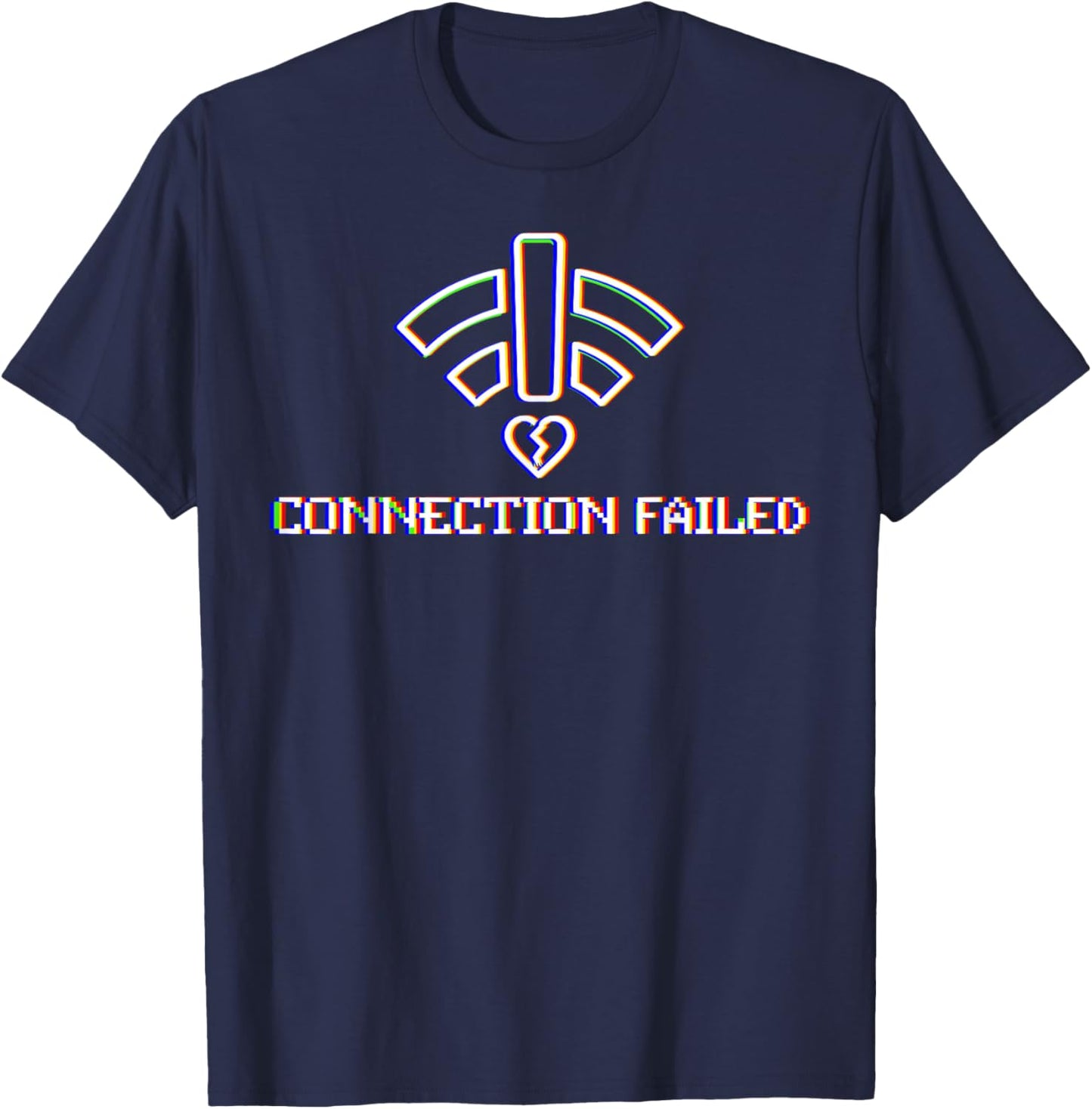 Connection Failed Glitch WiFi Funny Anti Valentines Day T-Shirt - T-Shirt | Navy
