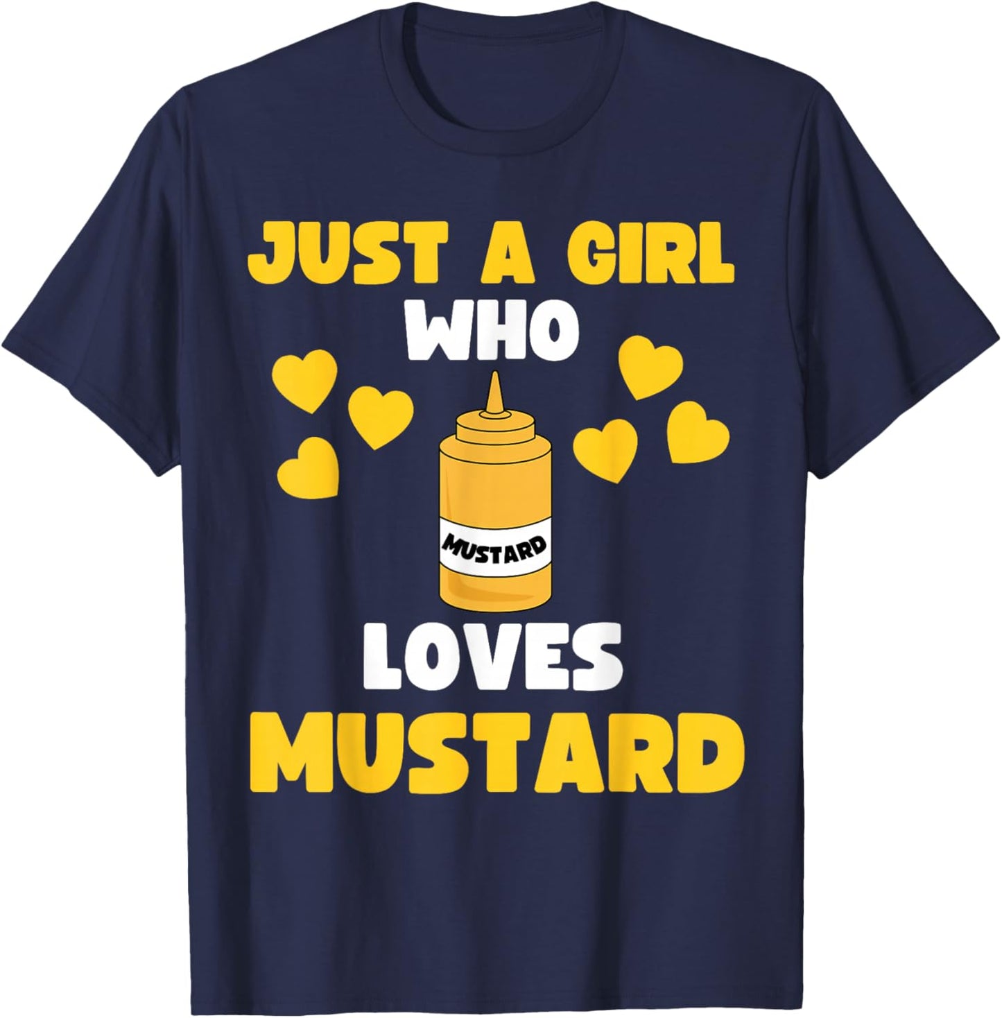 Just A Girl Who Loves Mustard Hot Dog Kids Toddler 5T 4T 3T T-Shirt - T-Shirt | Navy