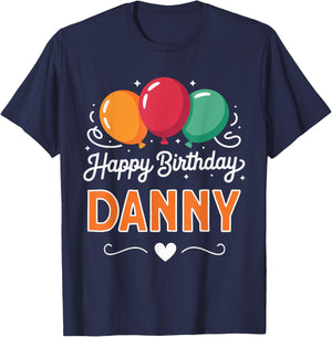 Happy Birthday Danny T-Shirt - T-Shirt | Navy
