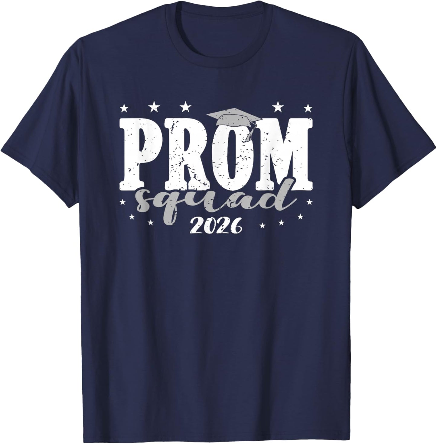 Prom Squad 2026 Graduate Funny Prom Class of 2026 T-Shirt - T-Shirt | Navy