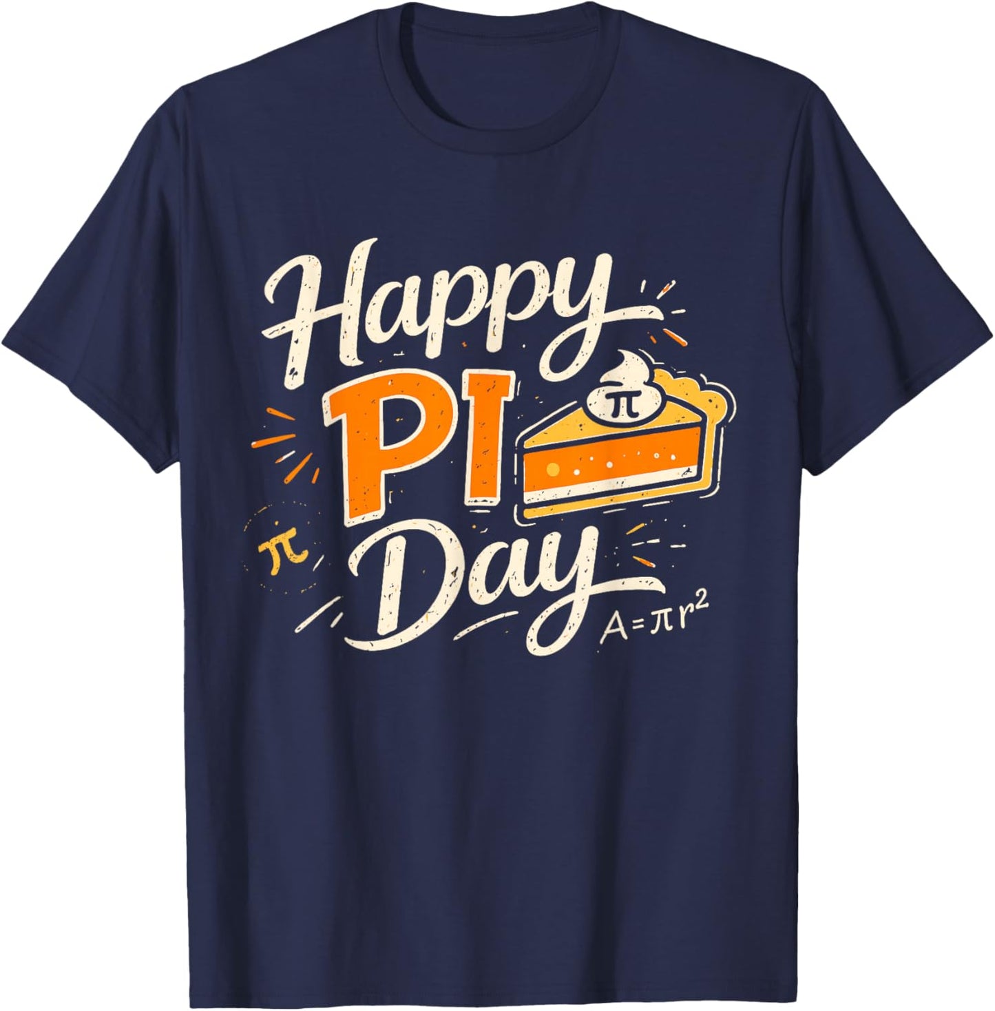 Happy Pi Day 3.14 Pie Math Lovers Mathematics Teacher Women T-Shirt - T-Shirt | Navy