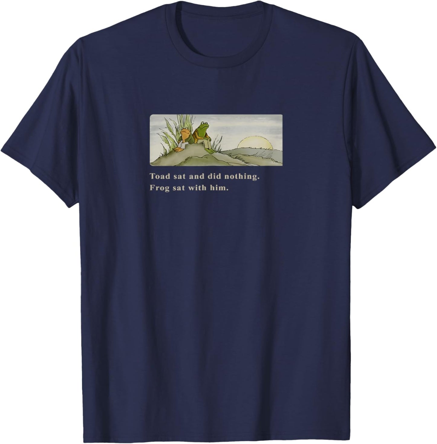 Toad Sat and Did Nothing Frog Sat with Him Retro Funny Meme T-Shirt - T-Shirt | Navy