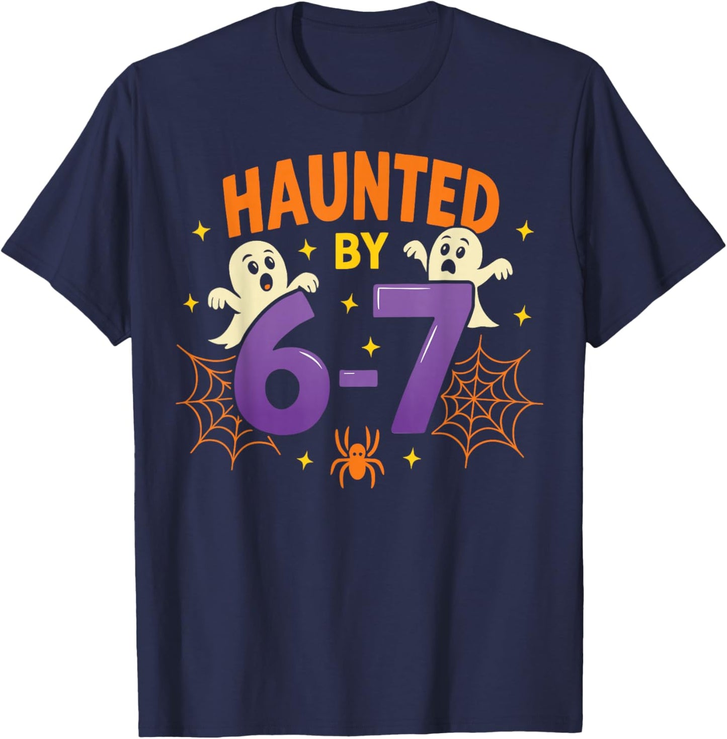Haunted by 6-7 Halloween Ghosts and Spiders for Boys & Girls T-Shirt - T-Shirt | Navy