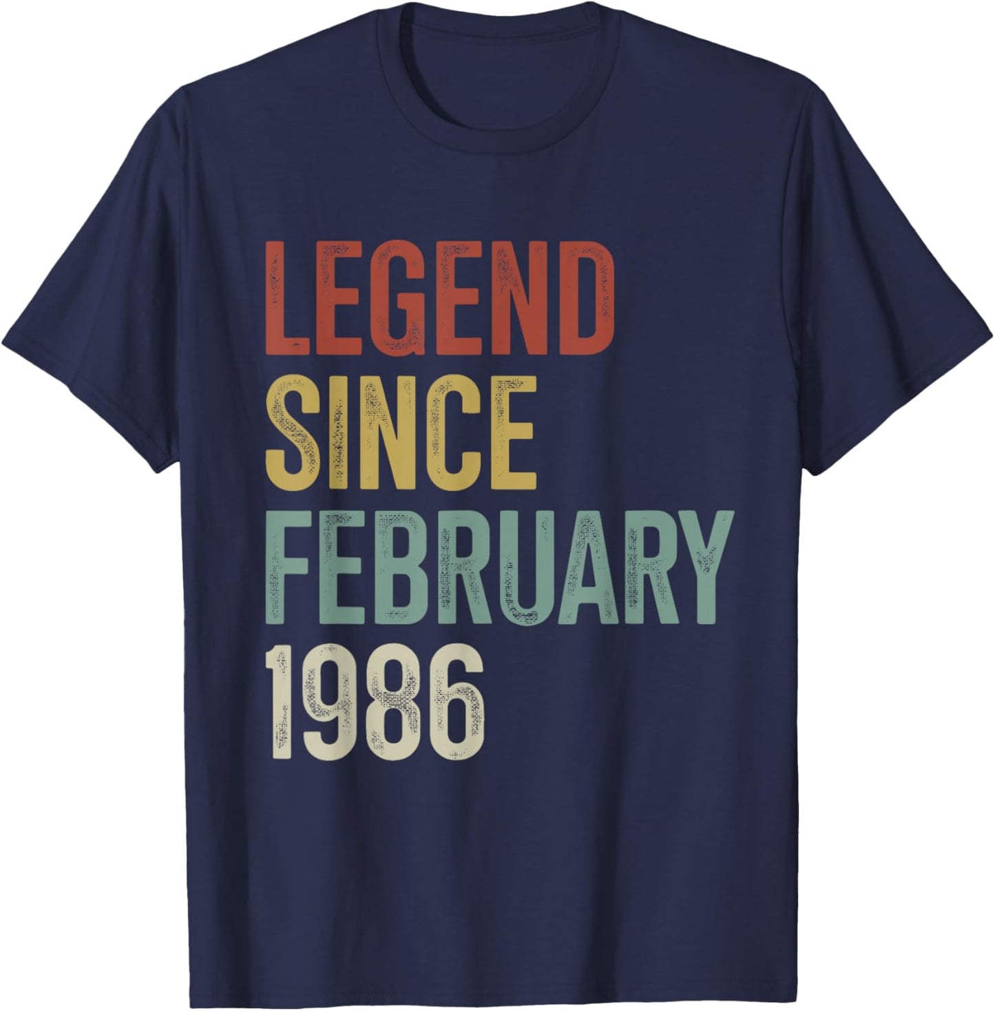 Legend Since February 1986 40th Birthday 40 Years Old T-Shirt - T-Shirt | Navy