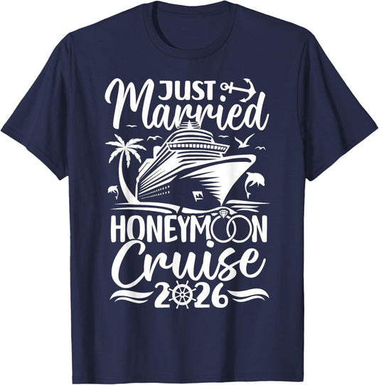 Honeymoon Cruise for Matching Couples 2026 Just Married T-Shirt - T-Shirt | Navy