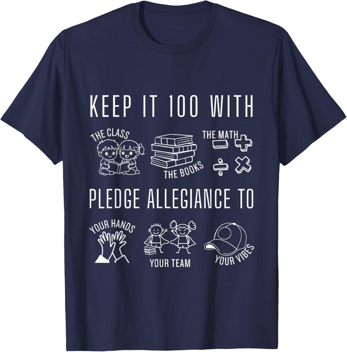 100 Days of School Matching 100 Keep It 100 Funny 100th Day T-Shirt - T-Shirt | Navy