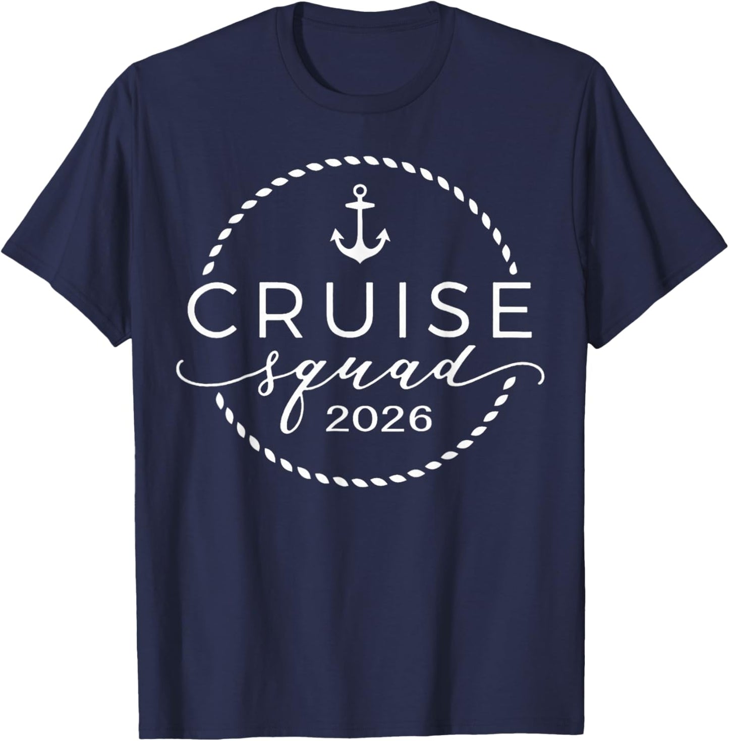 Cruise Squad 2026 Summer Vacation Matching Family Cruise T-Shirt - T-Shirt | Navy