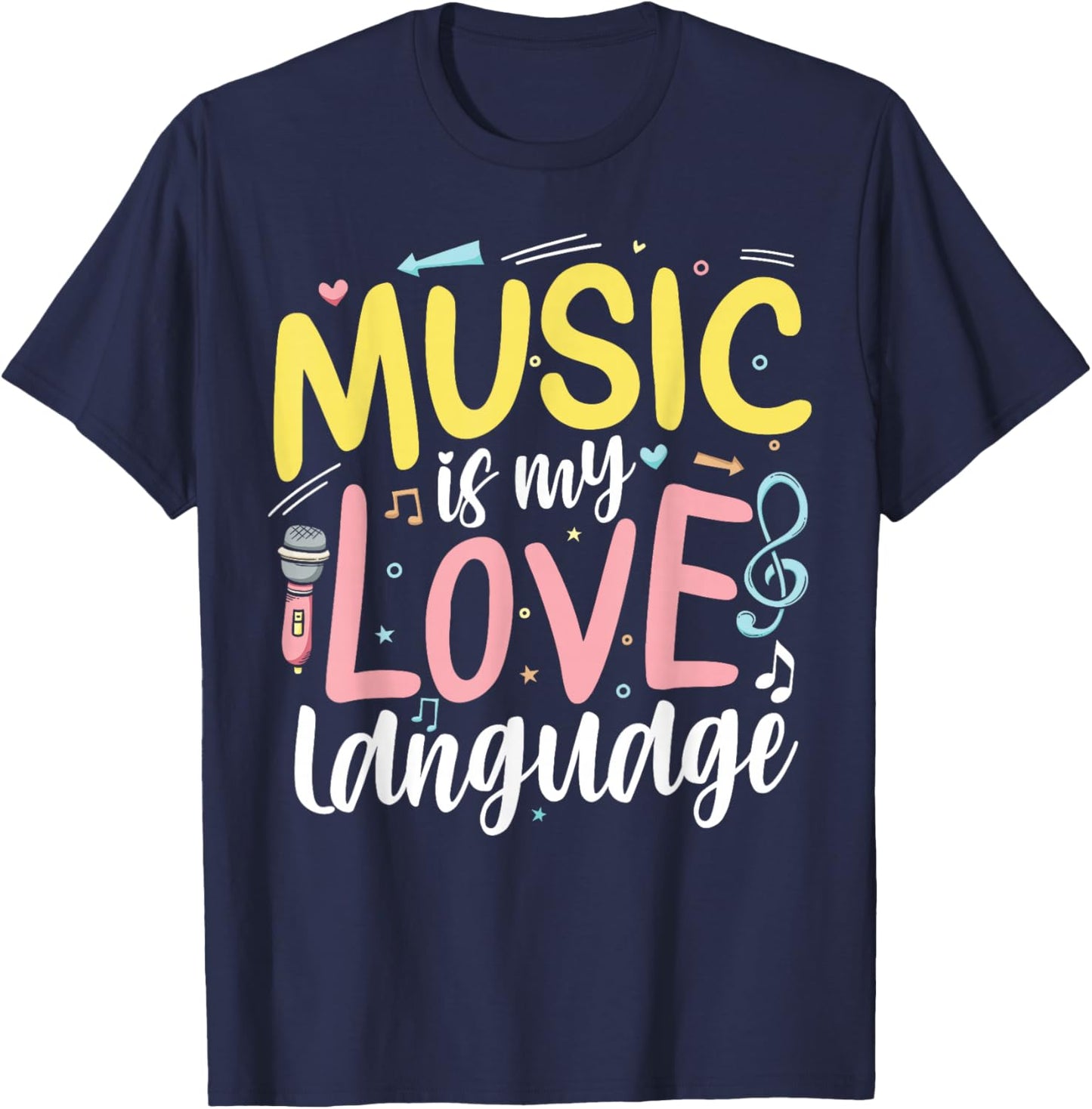 Music is My Love Language Notes Melody T-Shirt - T-Shirt | Navy