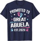 Promoted to Great Abuela Est 2026 Pregnancy Announcement T-Shirt - T-Shirt | Navy