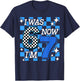 Blue Checkered I was 6 Now I'm 7 Birthday Boy Bday T-Shirt - T-Shirt | Navy