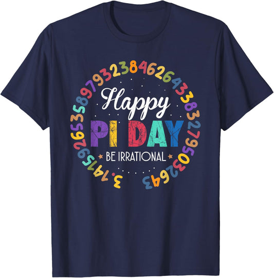 Happy Pi Day Pie Funny Math Coach Teacher Pi Day Lover Nerdy T-Shirt - T-Shirt | Navy