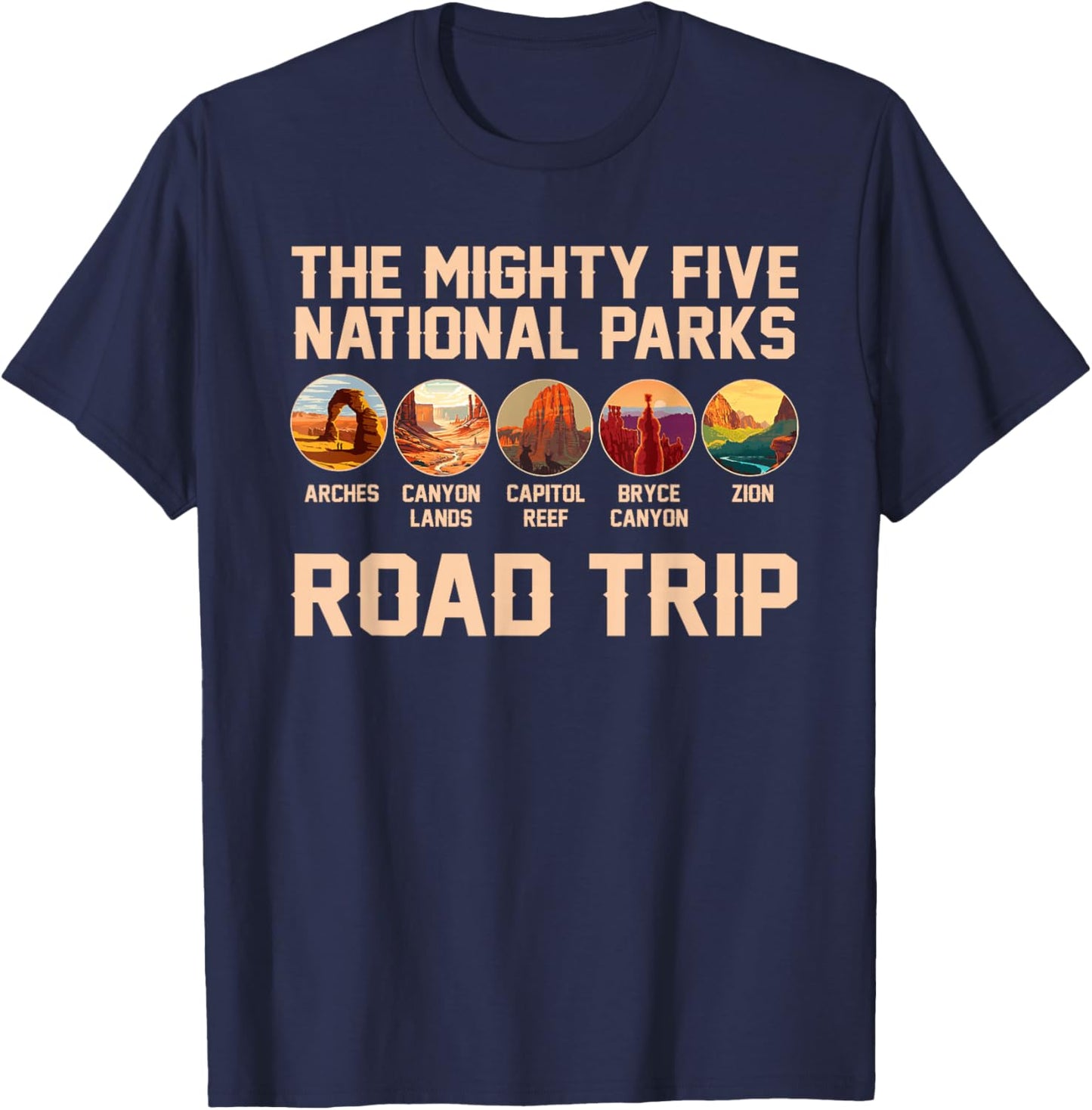 The Mighty Five National Parks Trip 2026 Camping Hiking T-Shirt - T-Shirt | Navy
