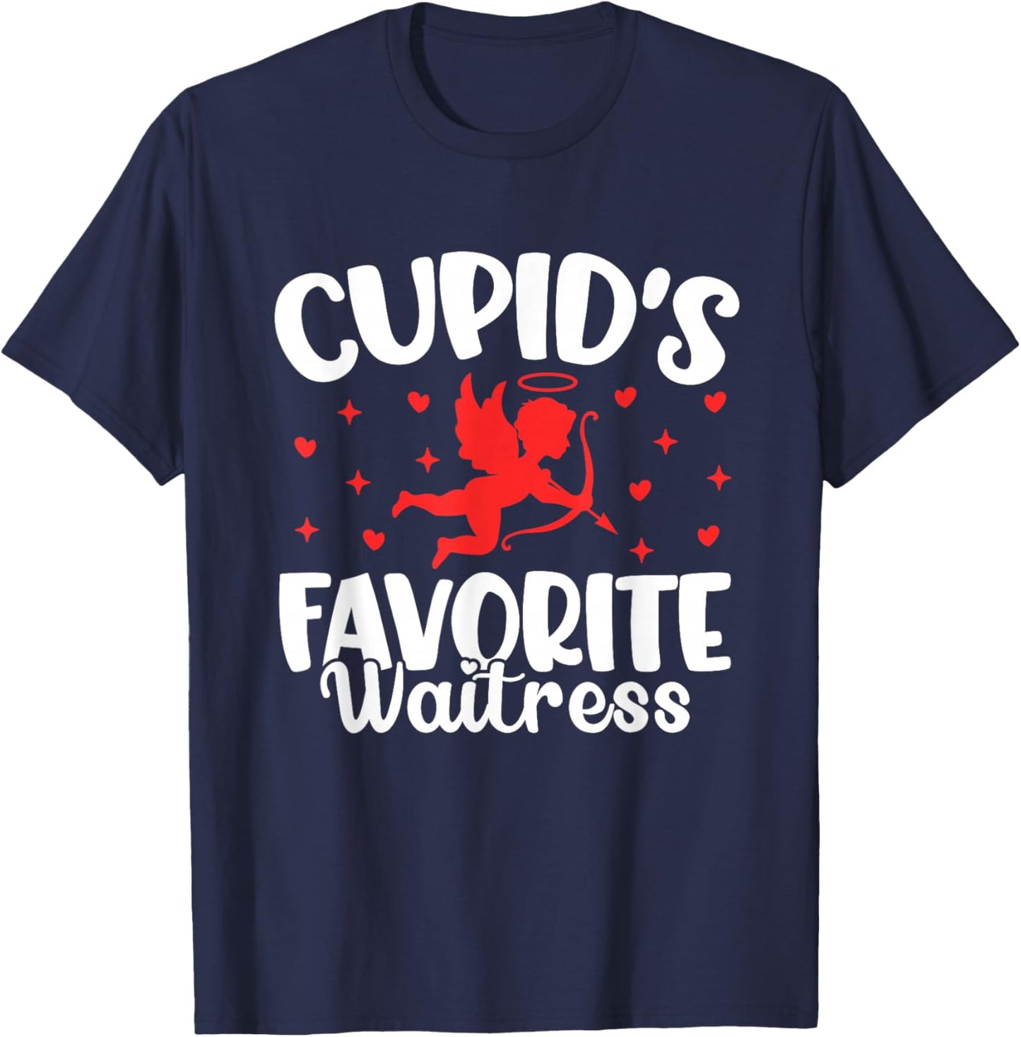 Cupid's Favorite Waitress Valentine’s Day Funny Server T-Shirt - T-Shirt | Navy