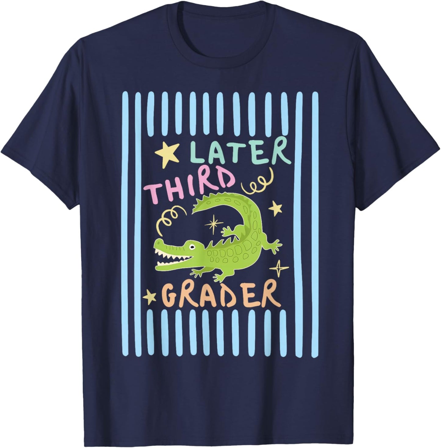 Later Third Grader Cute Alligator Later Gator Teacher Kids T-Shirt - T-Shirt | Navy