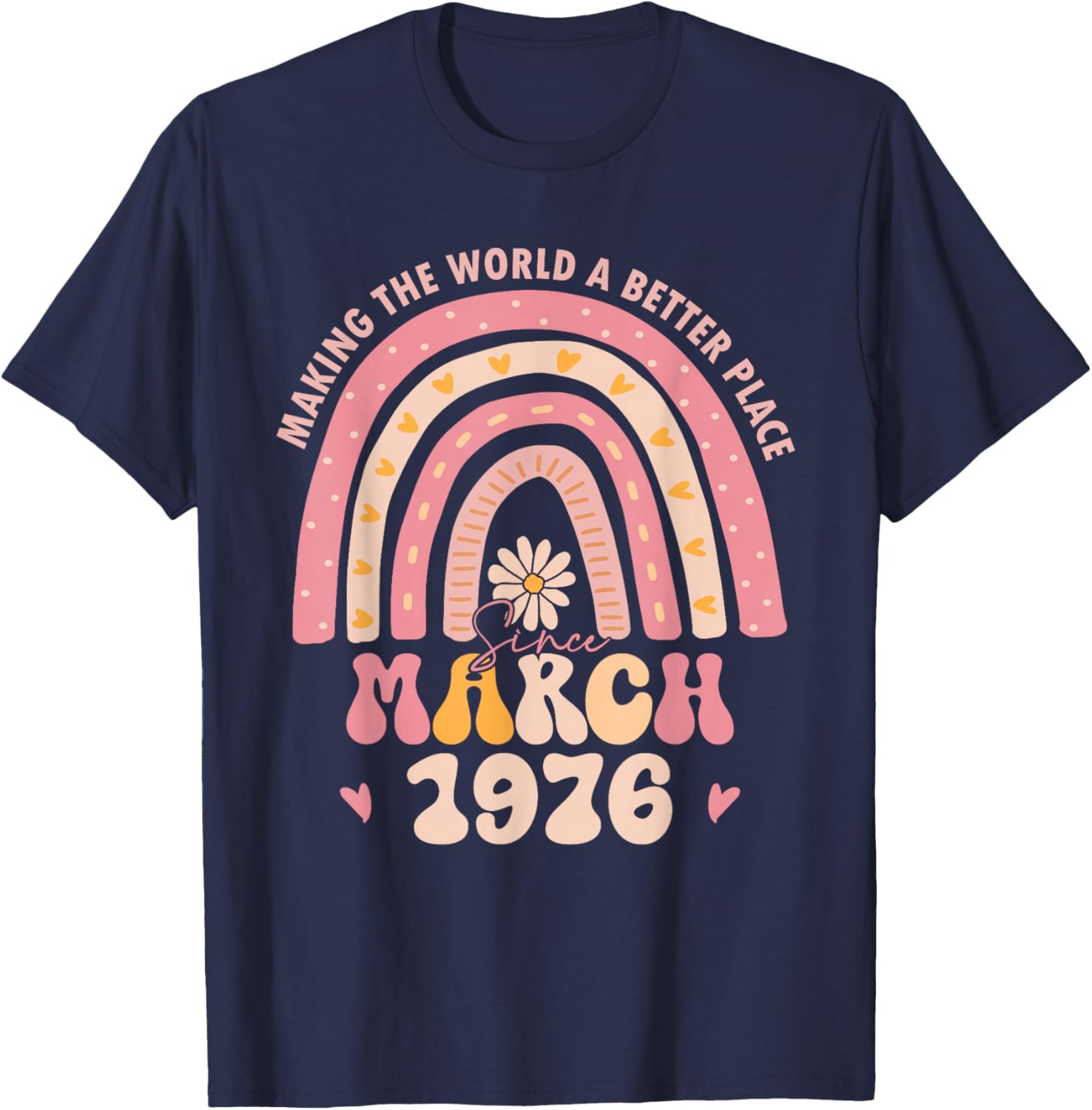 Turning 50 Retro March 1976 50th Birthday for Girl Women T-Shirt - T-Shirt | Navy