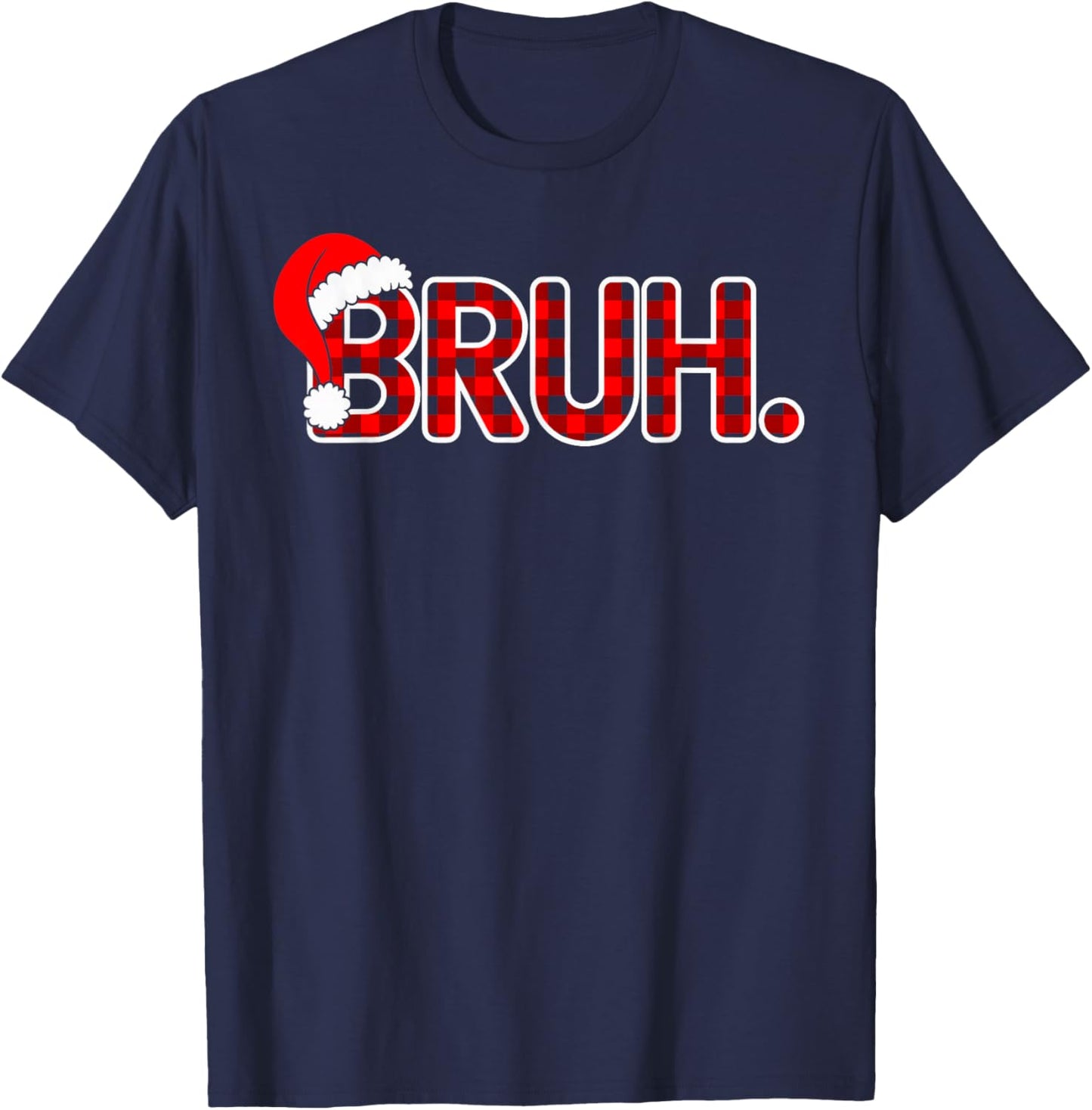 Bruh Christmas Red Plaid Teens Boys Kids Family Xmas Pajama T-Shirt - T-Shirt | Navy