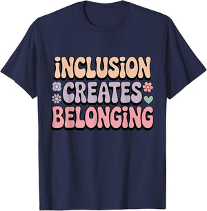 Inclusion Creates Belonging ABA Therapist Special Education T-Shirt - T-Shirt | Navy