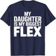 My Daughter is Biggest Flex Men Funny Fathers Day Dad T-Shirt - T-Shirt | Navy