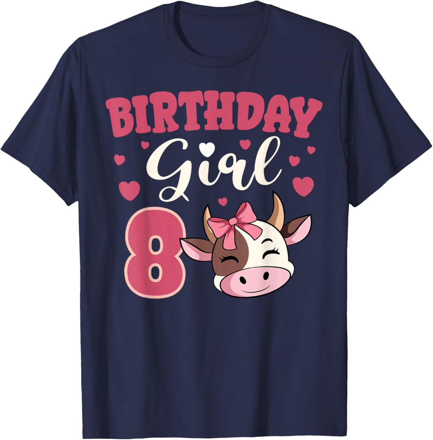 Cow 8th Birthday Girl Party Moo Barn Animal Farmyard Vet T-Shirt - T-Shirt | Navy