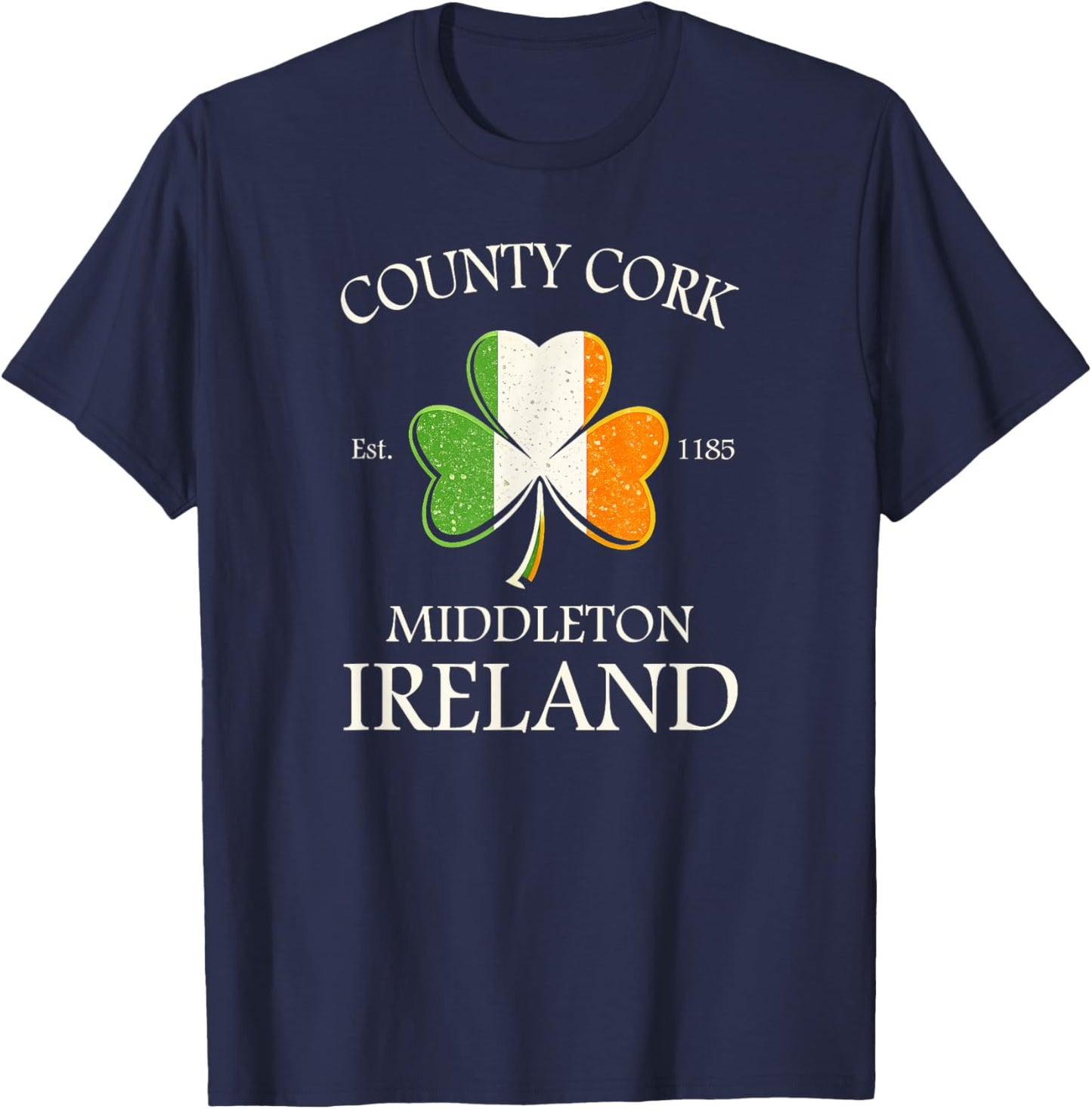 County Cork Ireland Est 1185 Shamrock St. Patrick’s Day T-Shirt - T-Shirt | Navy