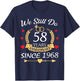 Couple Wedding We Still Do 58 Year Anniversary Since 1968 T-Shirt - T-Shirt | Navy