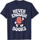 Funny Books or Book Reading Retro T-Shirt - T-Shirt | Navy