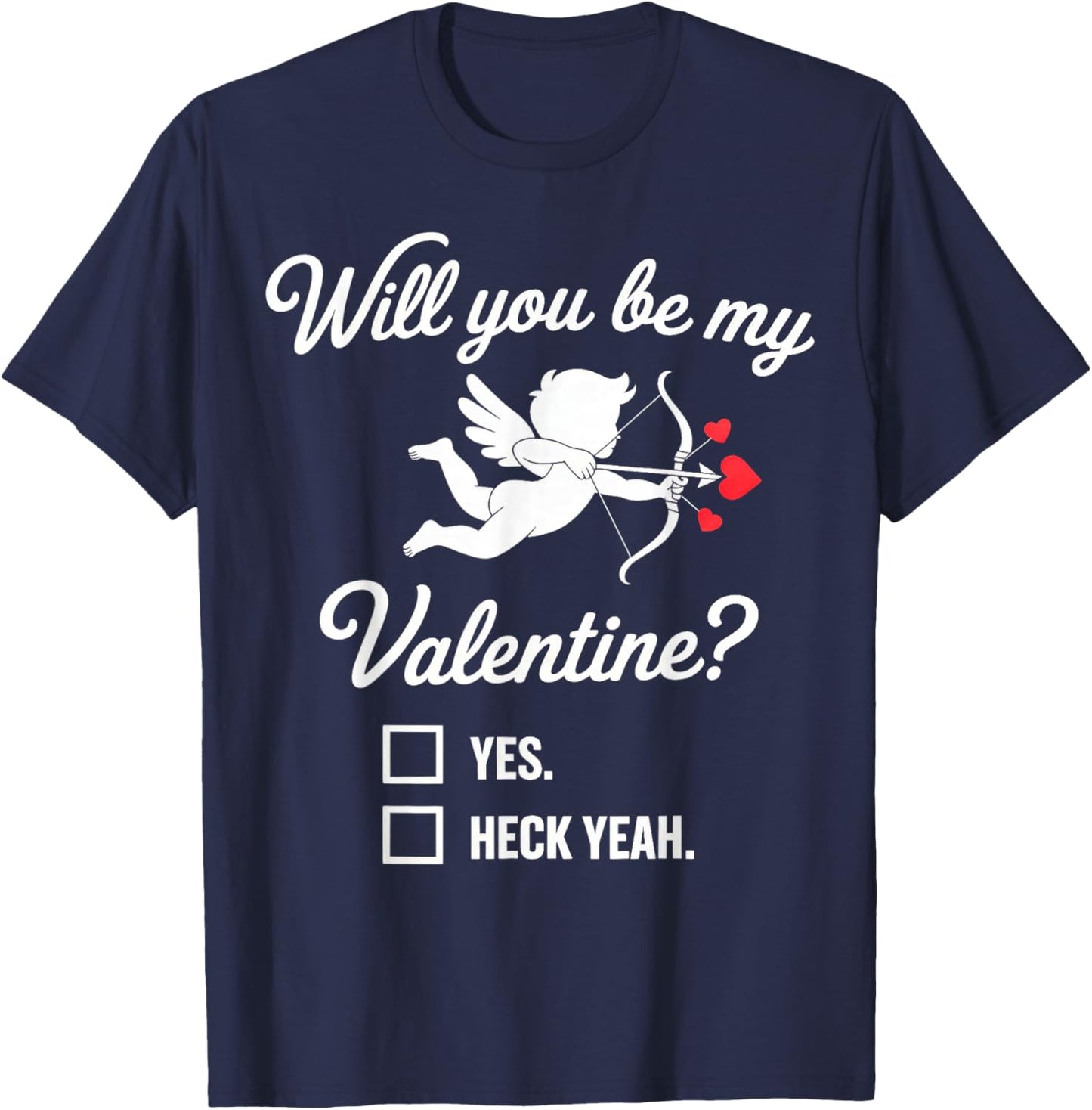 Will You be My Valentine, Heart Cupid T-Shirt - T-Shirt | Navy
