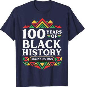 100 Years Black History Beginning 1926 Centennial Africa T-Shirt - T-Shirt | Navy