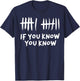 6 7 If You Know You Know T-Shirt - T-Shirt | Navy