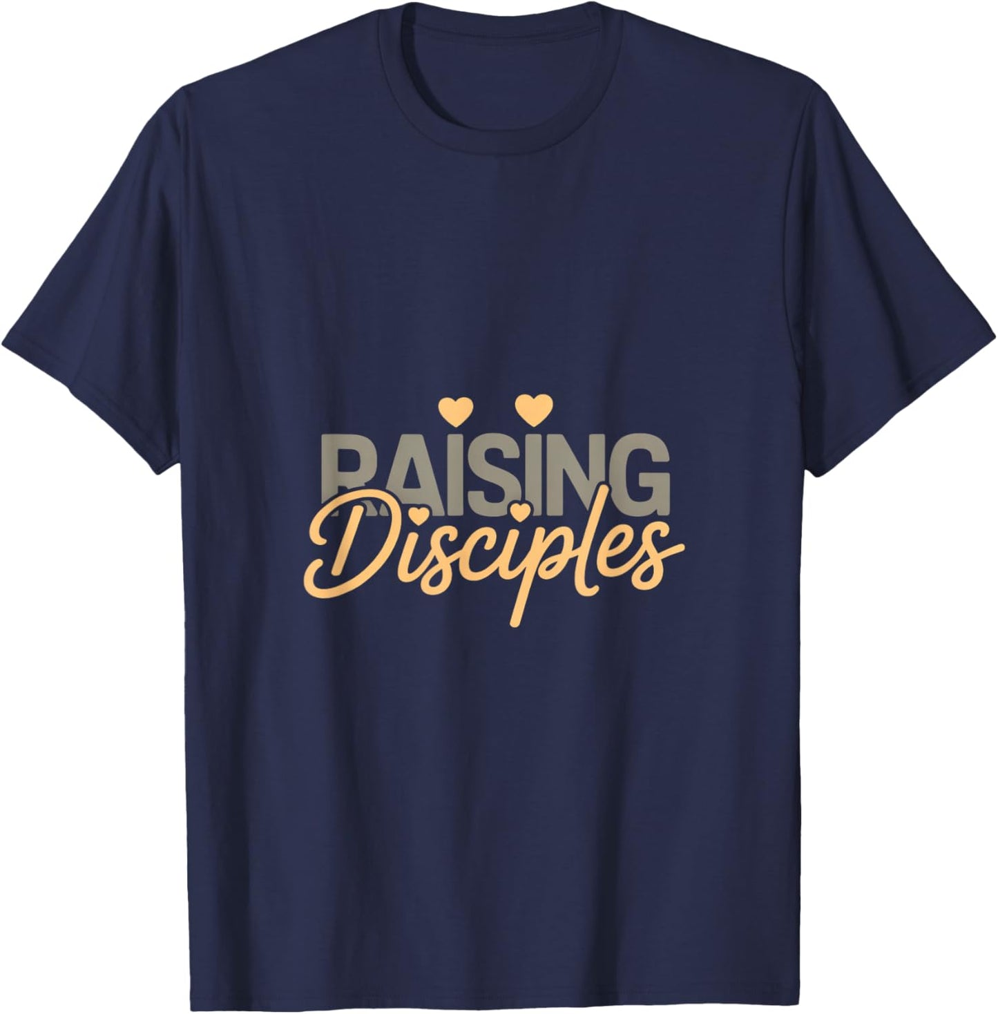 Christian Raising Disciples Family Faith Parenting T-Shirt - T-Shirt | Navy
