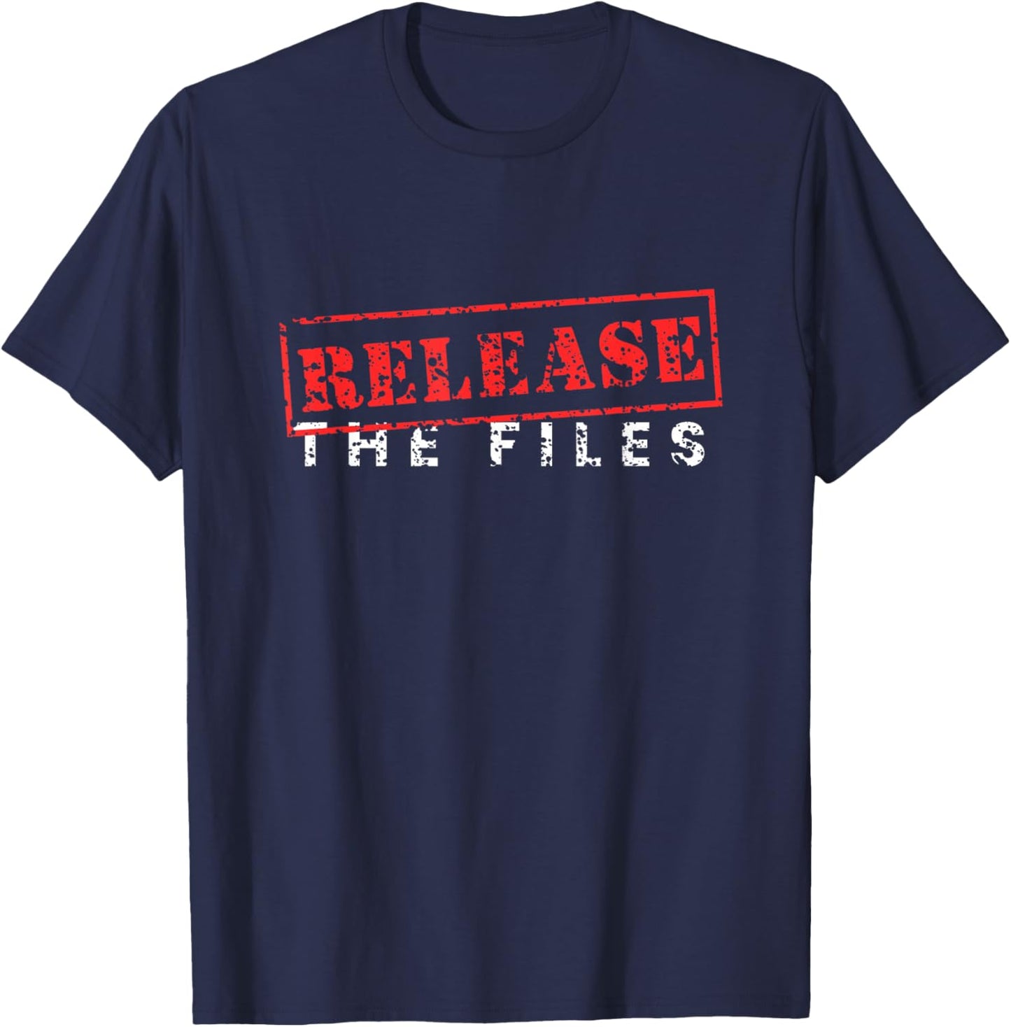 Release The Files Stamp Distressed American Politics T-Shirt - T-Shirt | Navy