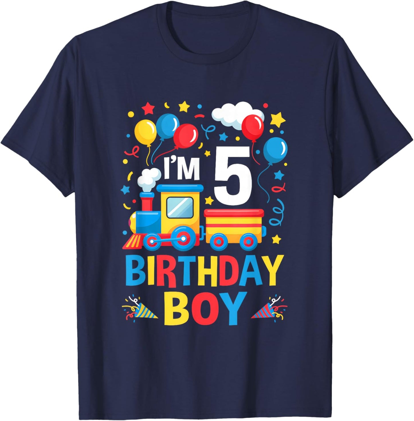 Five 5Yr 5Th Kids Boys Girls Train Birthday Boy 5 Years Old T-Shirt - T-Shirt | Navy
