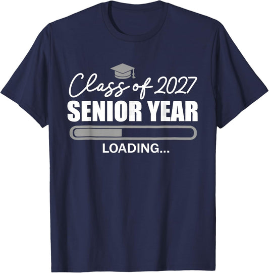 Funny 2027 Graduation Seniors Senior Year Loading Senior 27 T-Shirt - T-Shirt | Navy