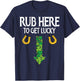 Funny Rub Here to Get Lucky St Patricks Day Shamrock Men T-Shirt - T-Shirt | Navy