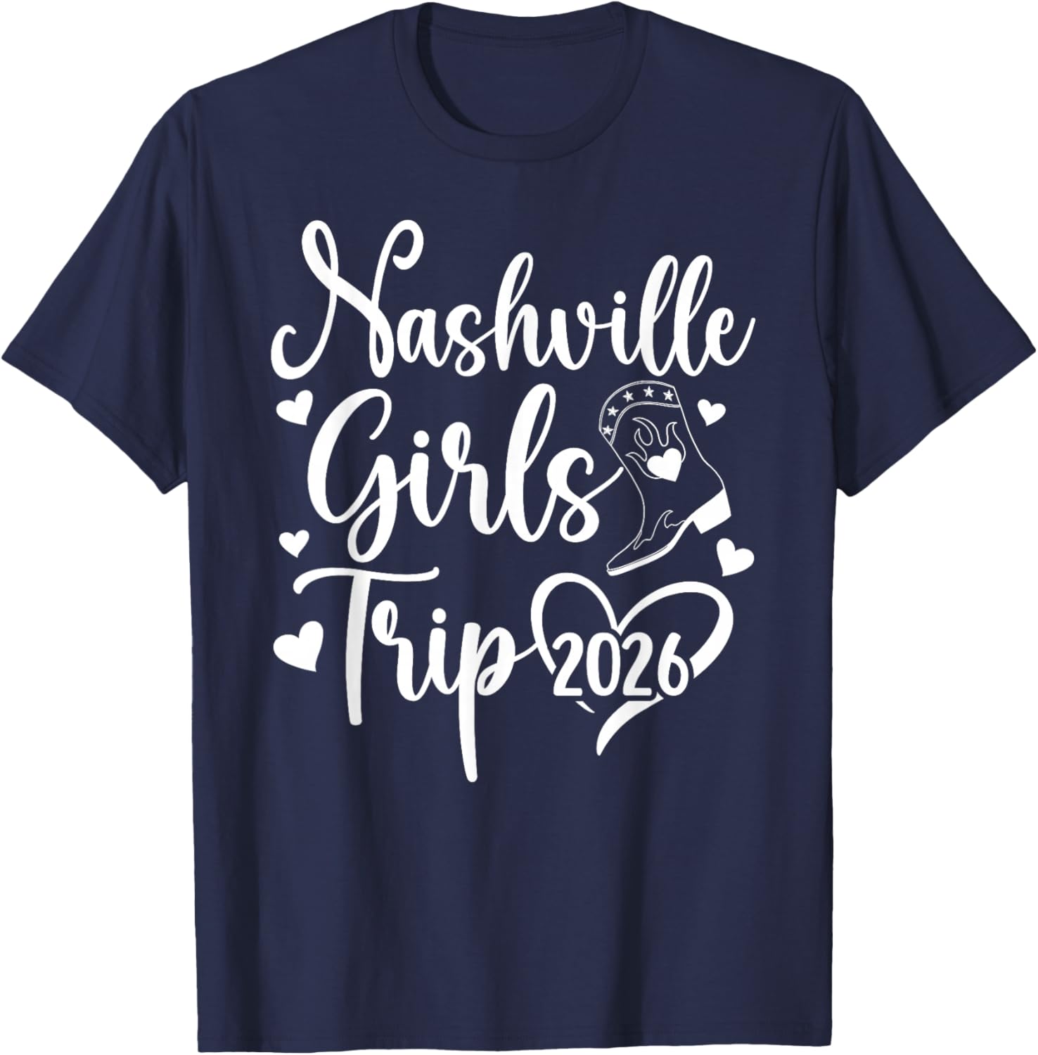 Nashville Girls Trip 2026 Girls Vacation Nashville Travel T-Shirt - T-Shirt | Navy