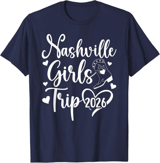 Nashville Girls Trip 2026 Girls Vacation Nashville Travel T-Shirt - T-Shirt | Navy