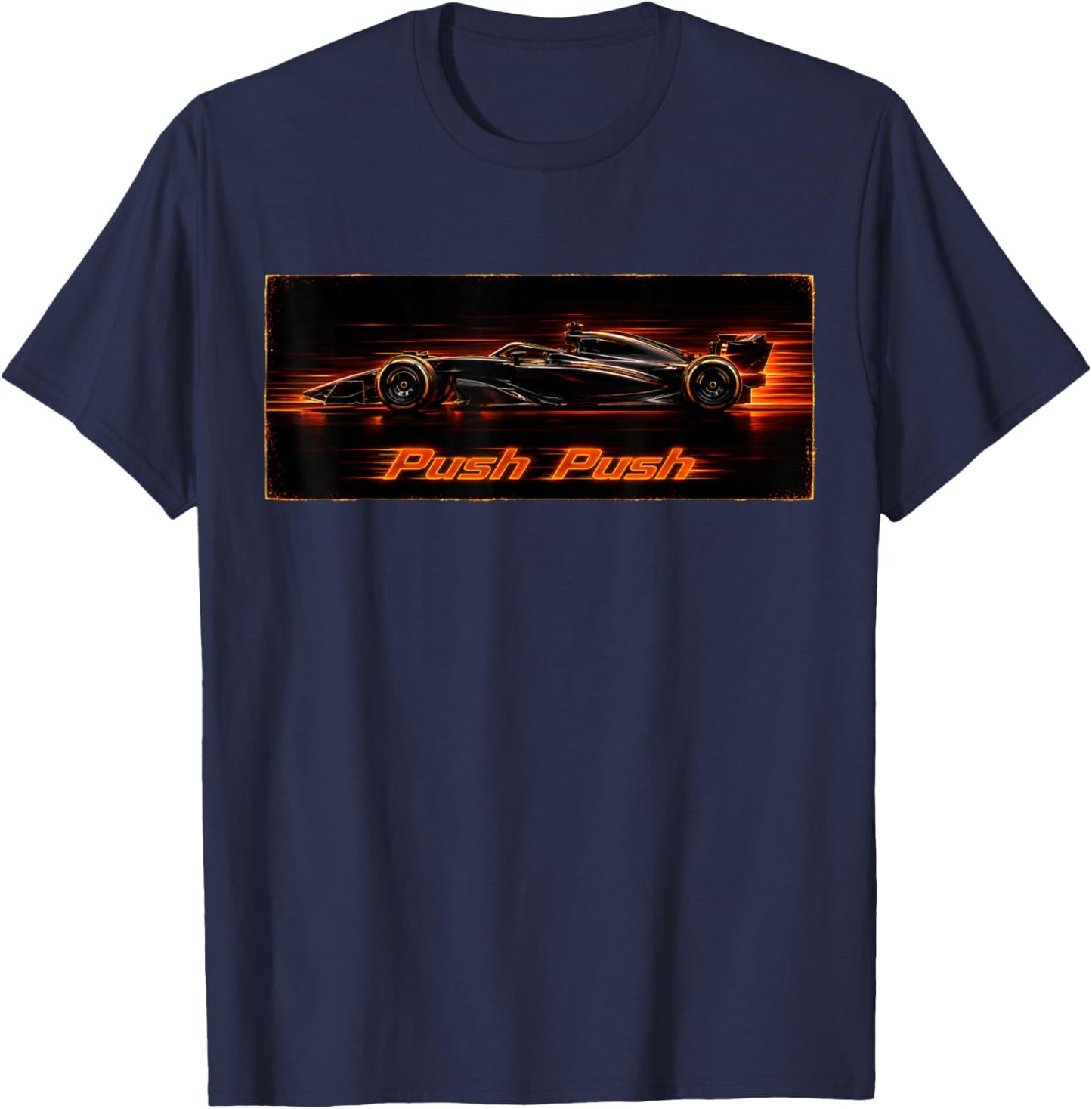 Push Push Racing Car Motorsport Art, Push The Limits T-Shirt - T-Shirt | Navy