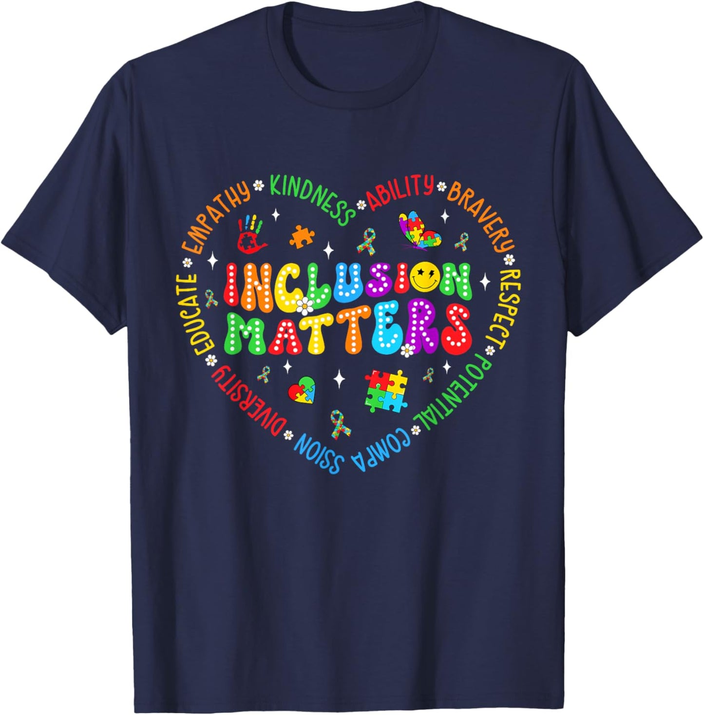 Inclusion Matters Special Education Teacher Autism Awareness T-Shirt - T-Shirt | Navy