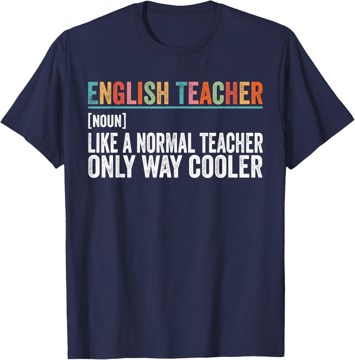 Funny English Teacher Definition T-Shirt - T-Shirt | Navy