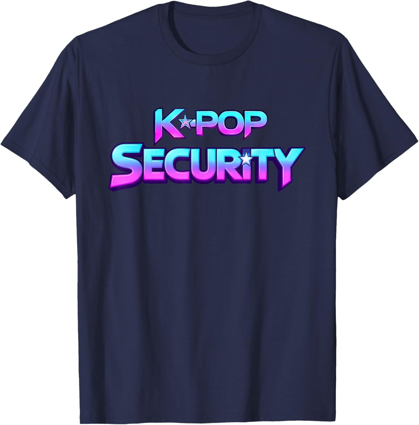 K-Pop Security Mom Dad Kid Funny Birthday Bday Concert Staff T-Shirt - T-Shirt | Navy