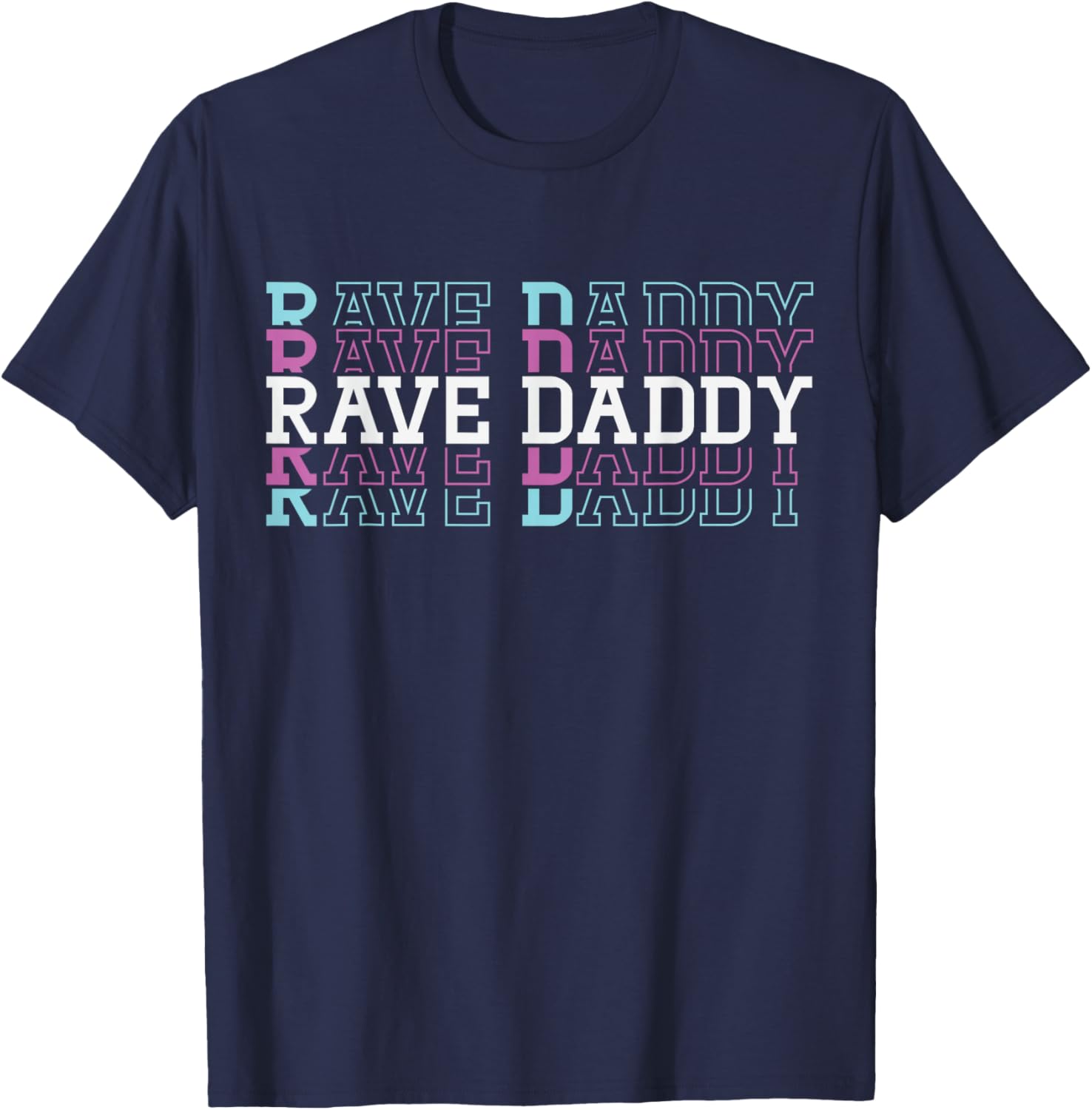 New Dad to Be EDM Expect Baby Dad Est First Time Rave Daddy T-Shirt - T-Shirt | Navy