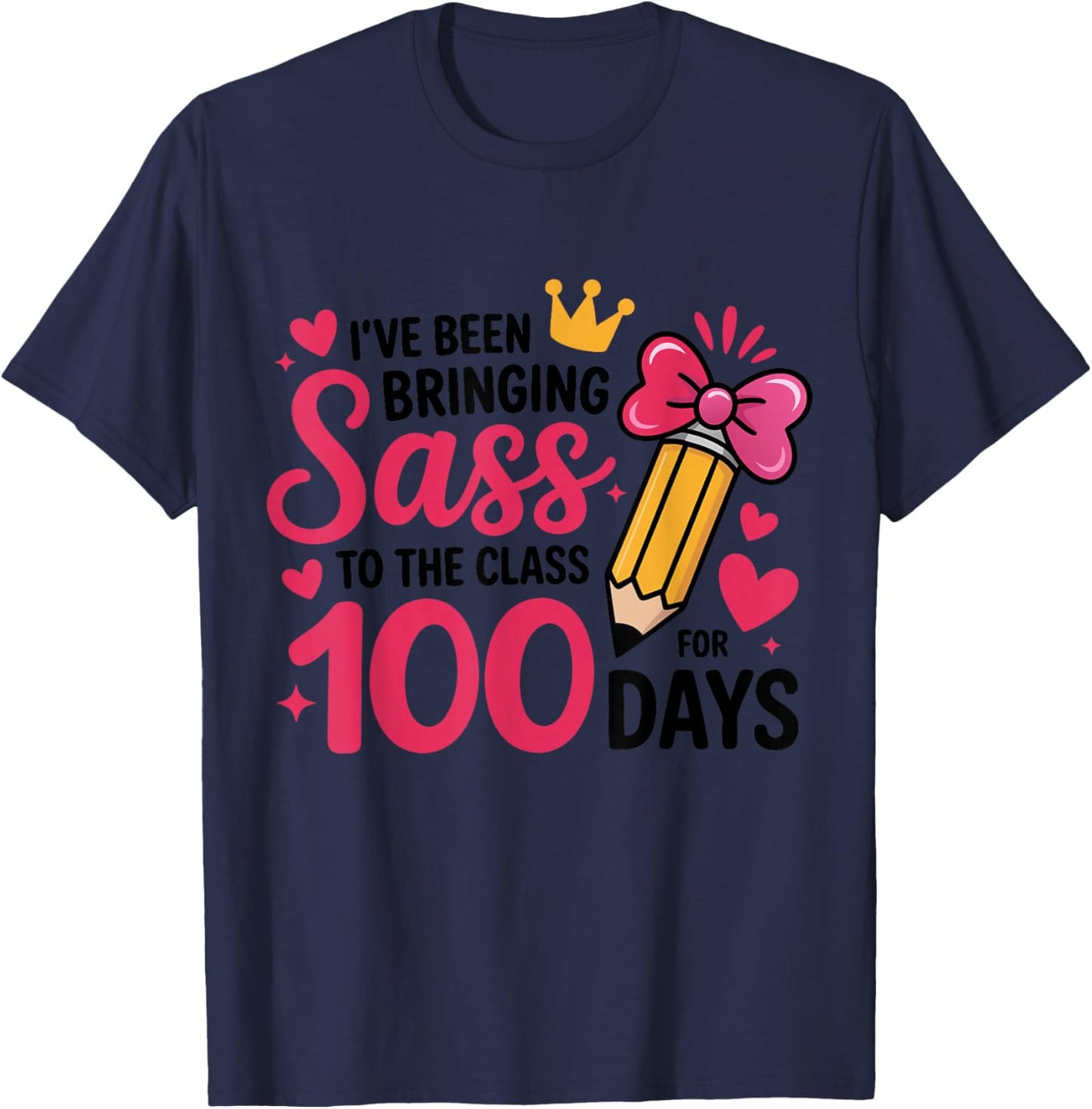 Bringing Sass to The Class for 100 Days of School Bow Girls T-Shirt - T-Shirt | Navy