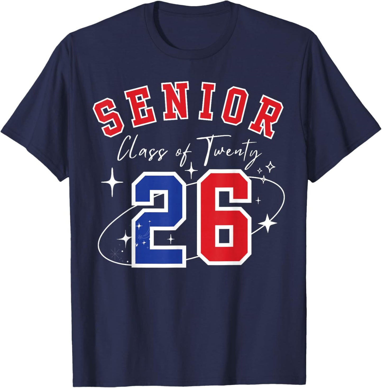 Senior 2026 Class of 2026 Graduation T-Shirt - T-Shirt | Navy