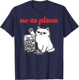 No Ice Please Funny Cat Meme Men Women T-Shirt - T-Shirt | Navy