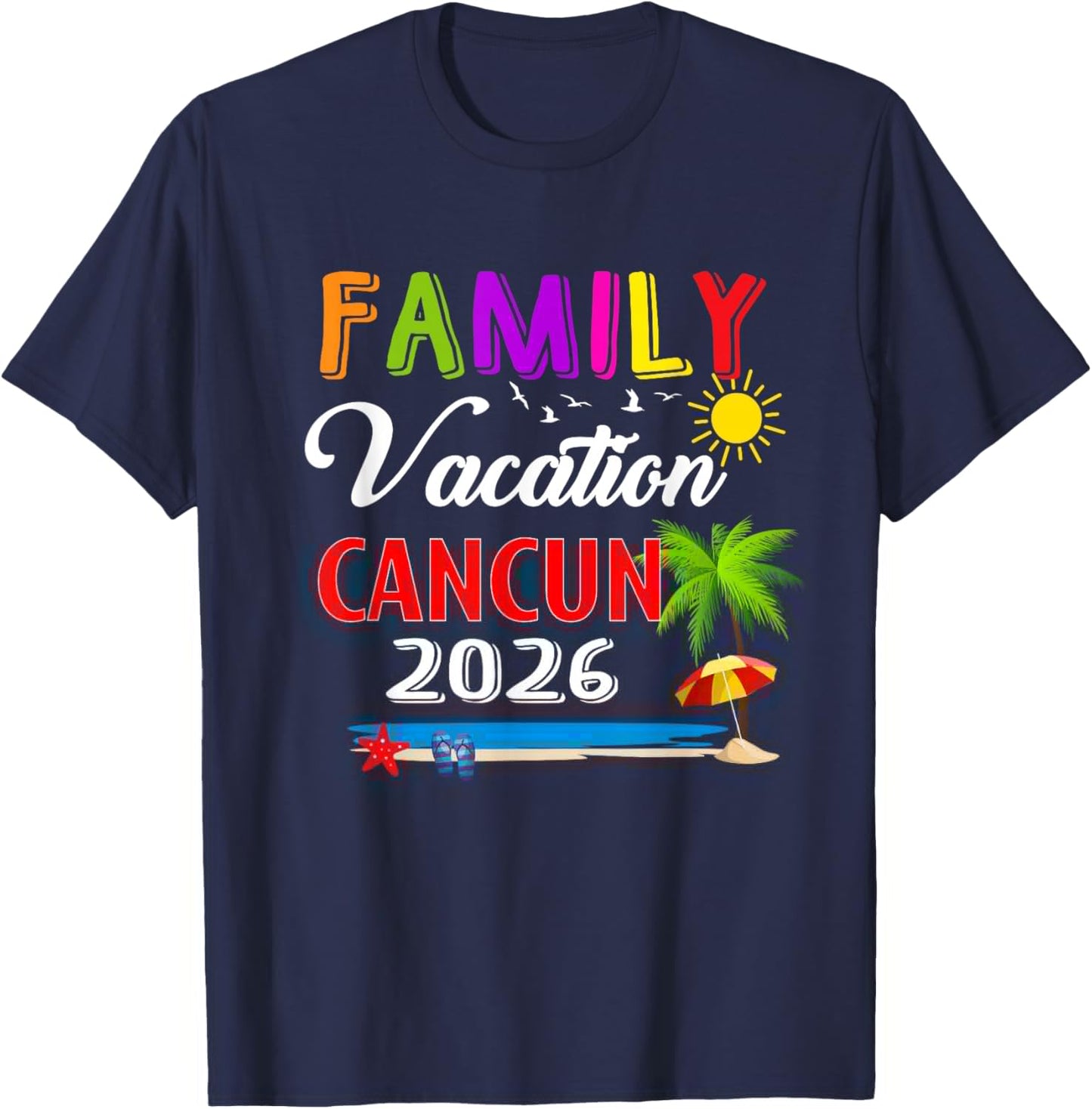 Family Vacation Cancun 2026 Summer Beach Matching Trip T-Shirt - T-Shirt | Navy