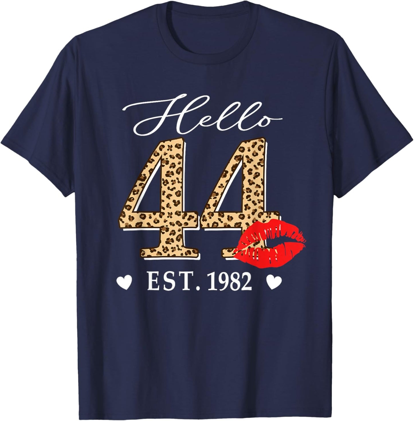 Hello 44 Fabulous Since 1982 44th Birthday Lips Leopard T-Shirt - T-Shirt | Navy