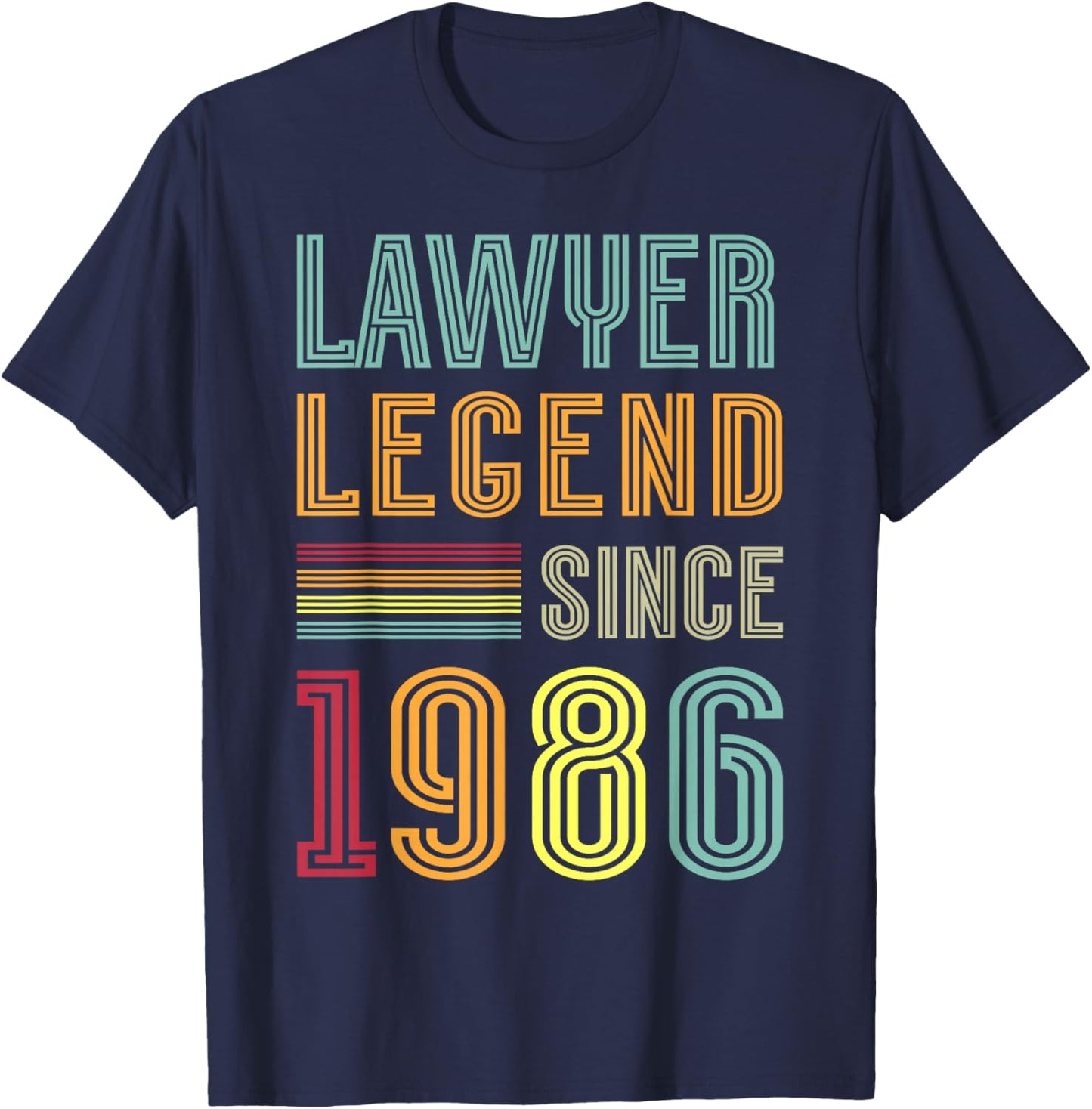 Lawyer Legend 1986 40 Years Court 40th Birthday Lawyer T-Shirt - T-Shirt | Navy