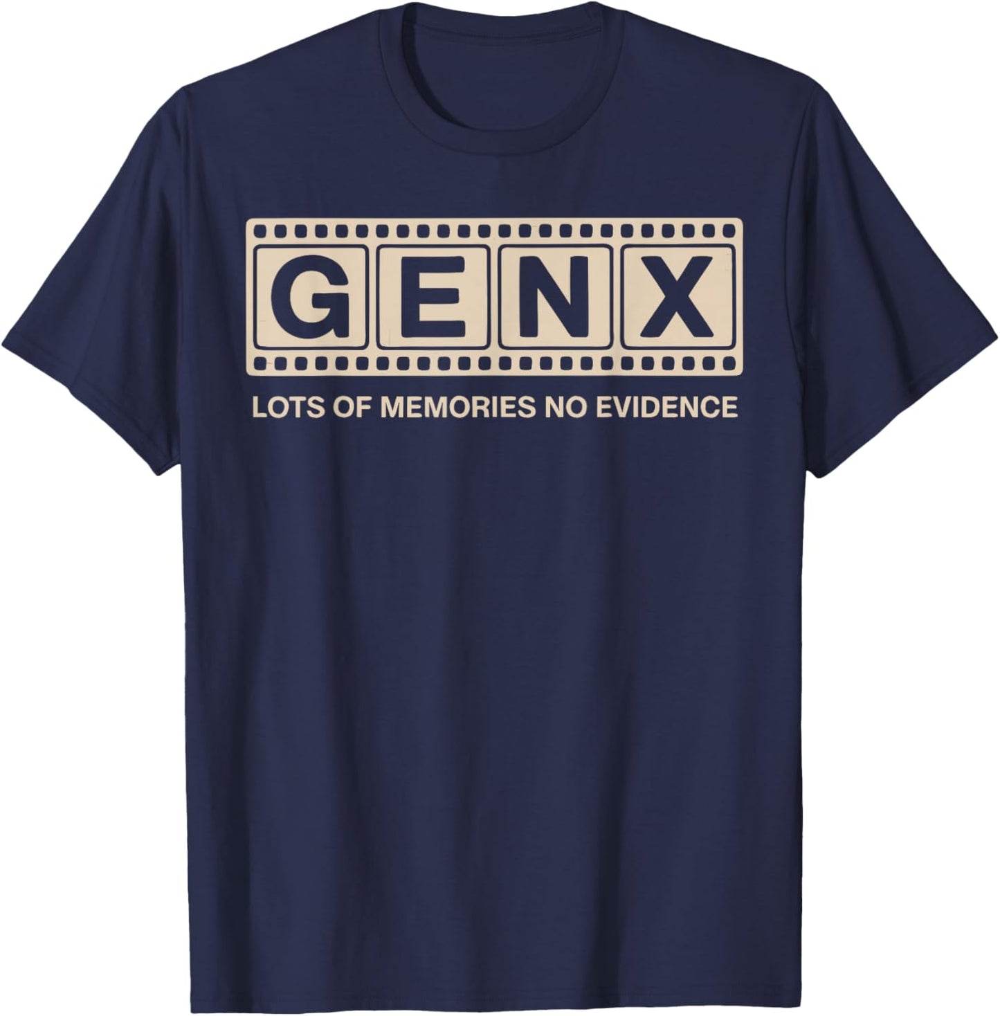 Funny 80s Gen X Lots of Memories No Evidence Retro T-Shirt - T-Shirt | Navy