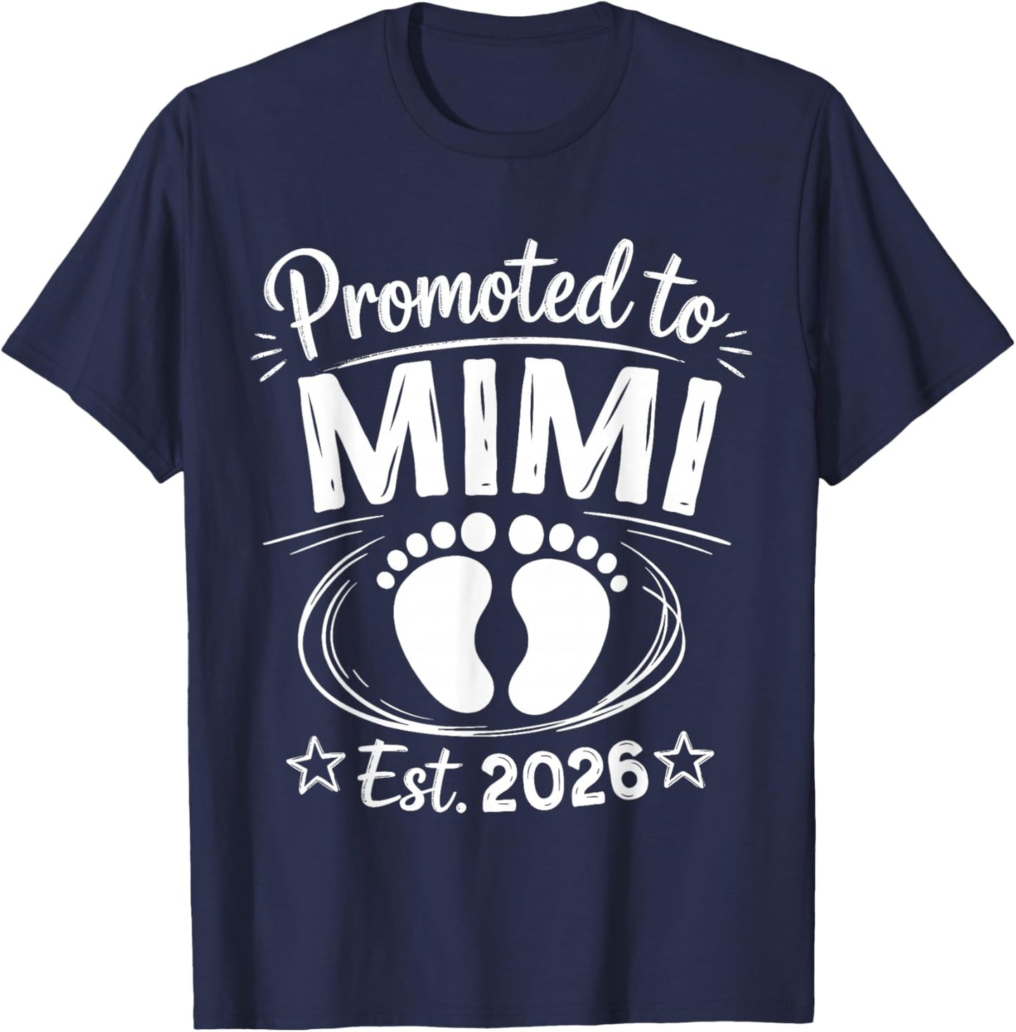Promoted to Mimi 2026 Retro Mimi 2026 Baby Announcement T-Shirt - T-Shirt | Navy