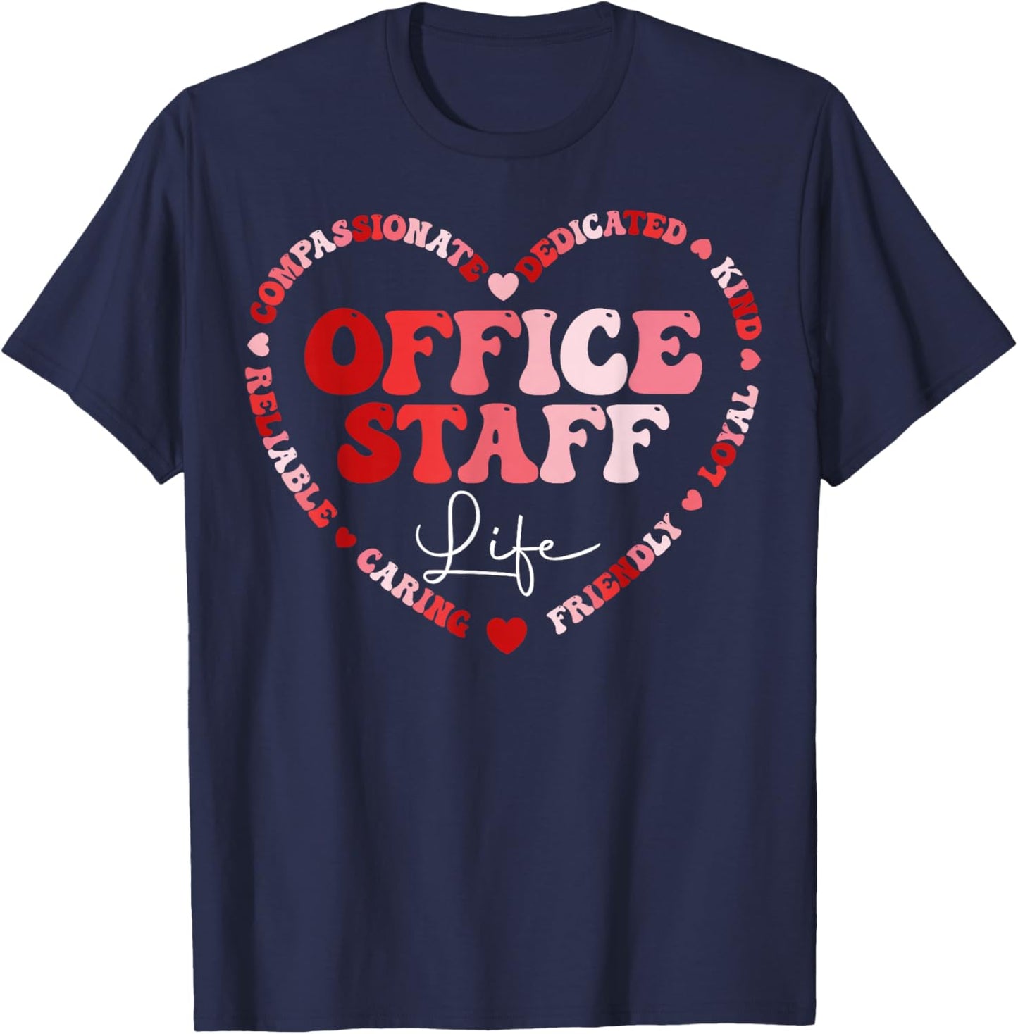 Office Staff Life - Valentine’s Front Office Squad T-Shirt - T-Shirt | Navy